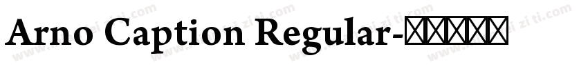 Arno Caption Regular字体转换
